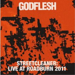 GODFLESH: Streetcleaner - Live At Roadburn 2011 (CD)