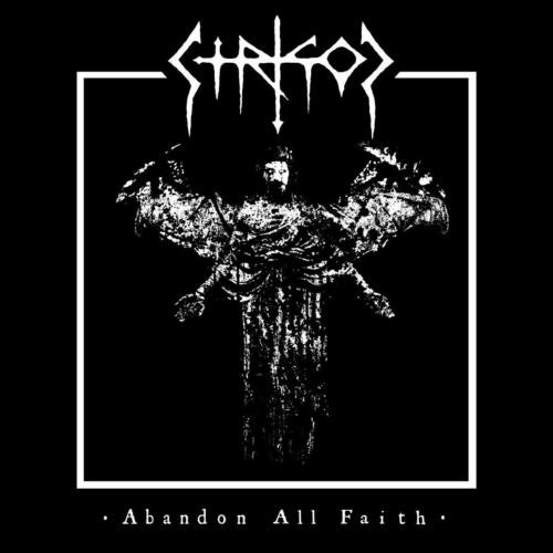 STRIGOI: Abandon All Faith (CD)