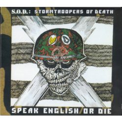S.O.D.: Speak English Or Die 30th Anniversary (CD)