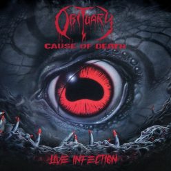 OBITUARY: Cause Of Death - Live Infection (LP)