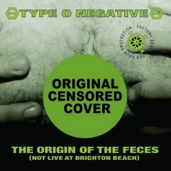 TYPE O NEGATIVE: Origin Of Feces (2LP, 140 gr)