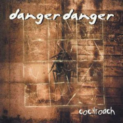 DANGER DANGER:Cockroach (CD)