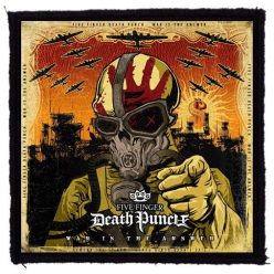   FIVE FINGER DEATH PUNCH: War Is The Answer (9,5 cm x 9,5 cm) (felvarró)