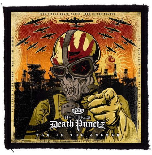 FIVE FINGER DEATH PUNCH: War Is The Answer (95x95) (felvarró)