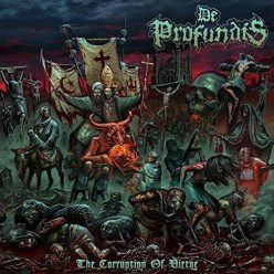 DE PROFUNDIS: The Corruption Of Virtue (CD)