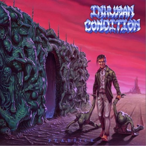 INHUMAN CONDITION: Fearsick (CD)