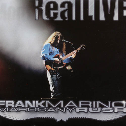 FRANK MARINO: Real Live (2CD)