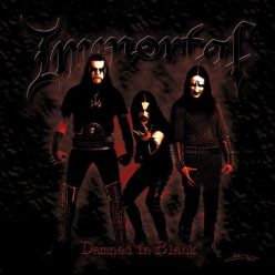 IMMORTAL: Damned In Black (CD)