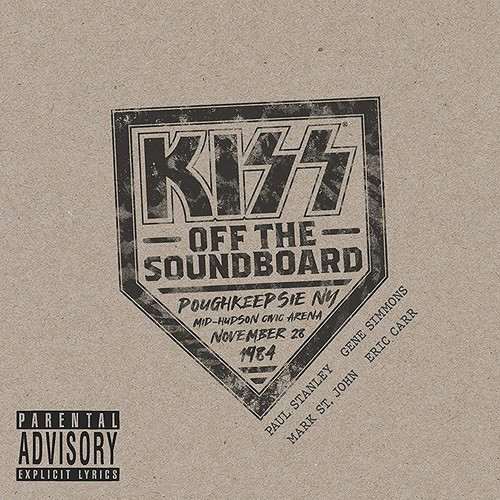 KISS: Off The Soundboard - Poughkeepsie 1984 (CD)