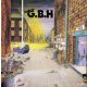 GBH: City Baby Attacked By Rats (CD, +6 bonus)