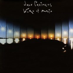 JACO PASTORIUS: World Of Mouth (LP, Audiphile, 180gr)