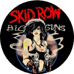 SKID ROW: Big Guns (big badge, 3.7 cm) 