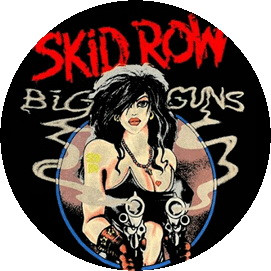 SKID ROW: Big Guns (jelvény, 2,5 cm) 