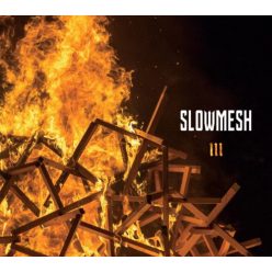SLOWMESH: III. (CD)