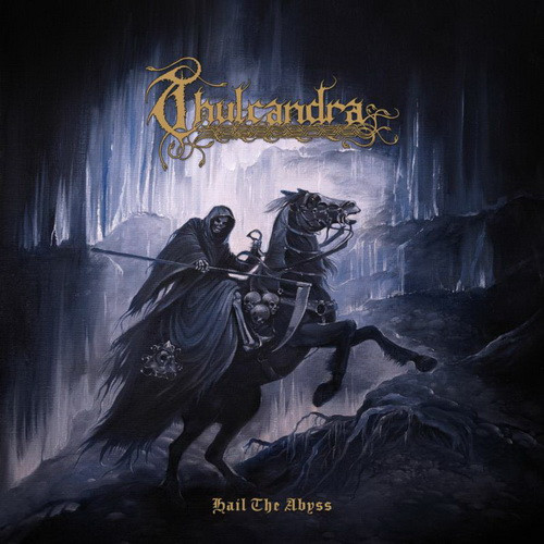 THULCANDRA: Hail The Abyss (CD)
