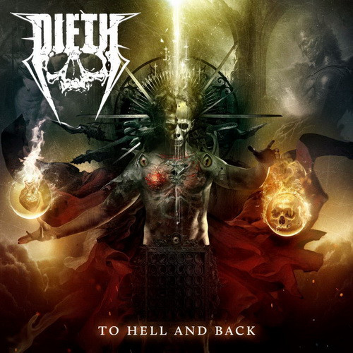 DIETH: To Hell And Back (CD)