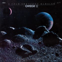 OMEGA: A Föld árnyékos oldalán (CD, +6 bónusz)
