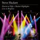 STEVE HACKET: Foxtrot At Fifty (2CD+Blu-ray)