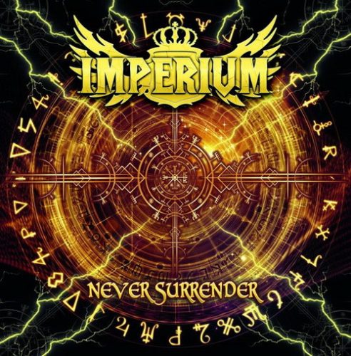 IMPERIUM: Never Surrender (CD)