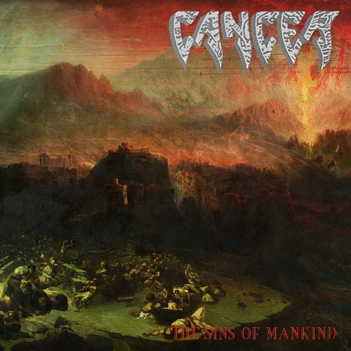 CANCER: The Sins Of Mankind (CD)