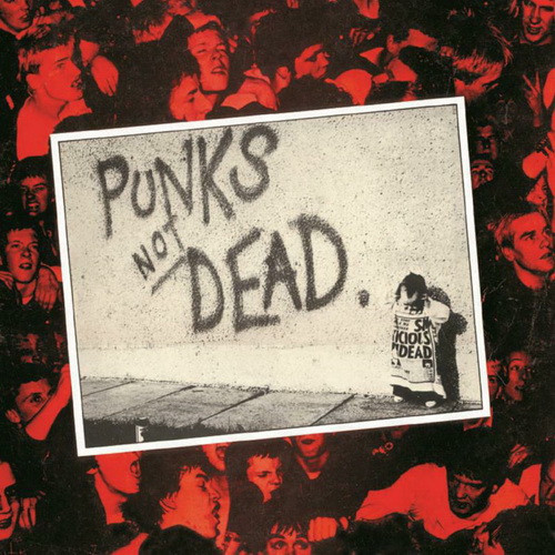 EXPLOITED: Punks Not Dead (CD, 27 tracks)