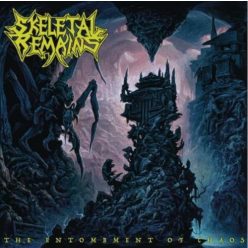 SKELETAL REMAINS: The Entombment Of Chaos (CD)