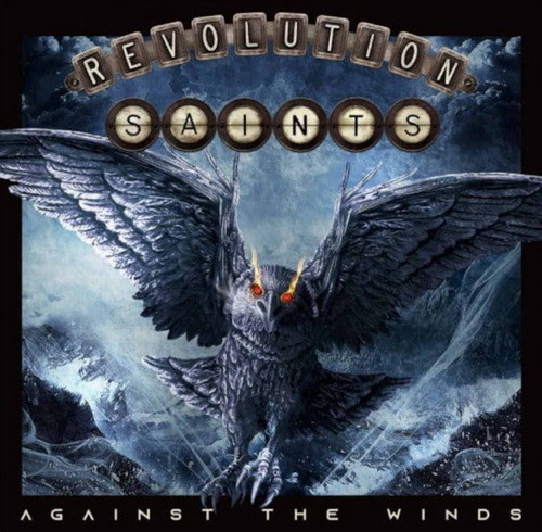 REVOLUTION SAINTS: Against The Winds (CD)