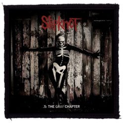 SLIPKNOT: The Gray Chapter (9,5 cm x 9,5 cm) (felvarró) 