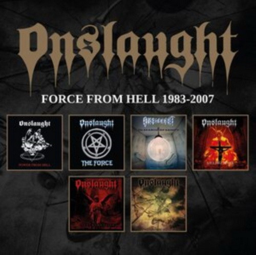 ONSLAUGHT: Force From Hell 1983-2007 (6CD)