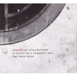   CRASS: Ten Notes On A Summer's Day (2CD, Crassical Collection)