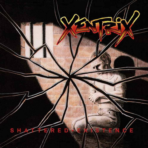 XENTRIX: Shattered Existence (CD)