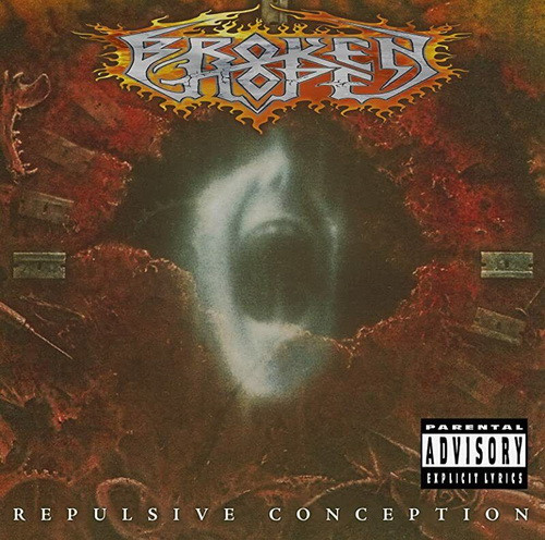 BROKEN HOPE: Repulsive Conception (CD, japán)