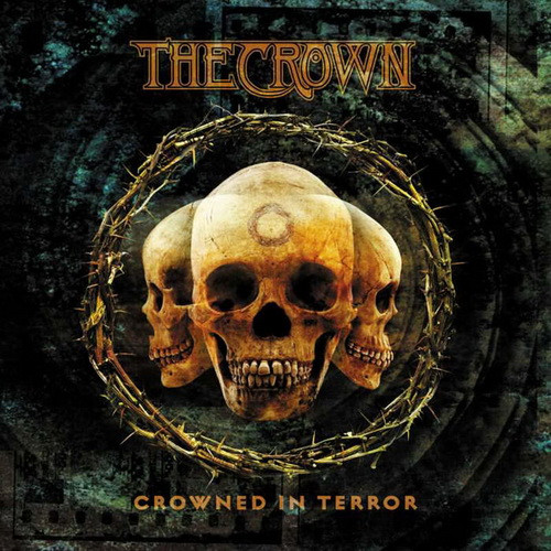 CROWN: Crowned In Terror (CD)