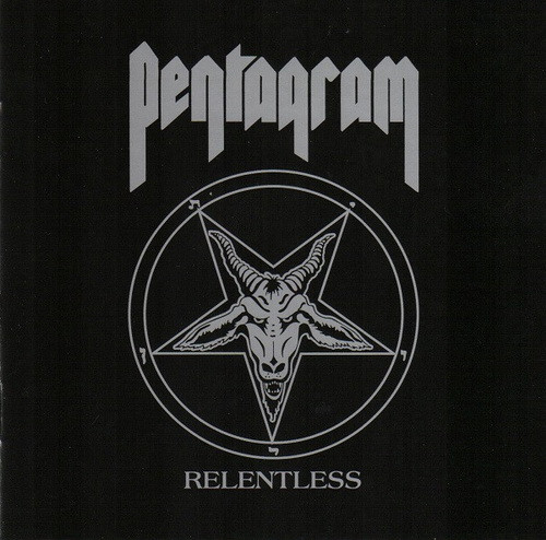 PENTAGRAM: Relentless (CD)