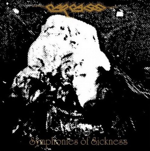 CARCASS: Symphonies of Sickness (LP)