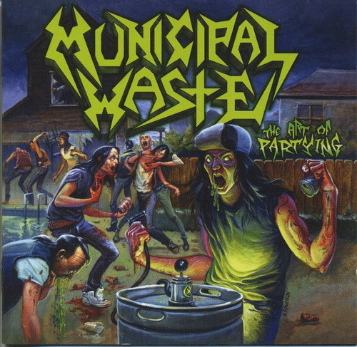 MUNICIPAL WASTE: Art Of Partying (CD)