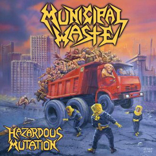 MUNICIPAL WASTE: Hazardous Mutation (CD)