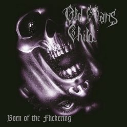 OLD MAN'S CHILD: Born Of The Flickering (CD)