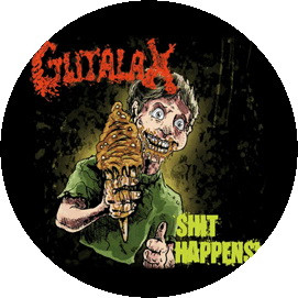 GUTALAX: Shit Happens! (jelvény, 2,5 cm) 