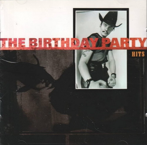 BIRTHDAY PARTY: Hits (CD)