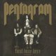 PENTAGRAM: First Daze Here (2CD)
