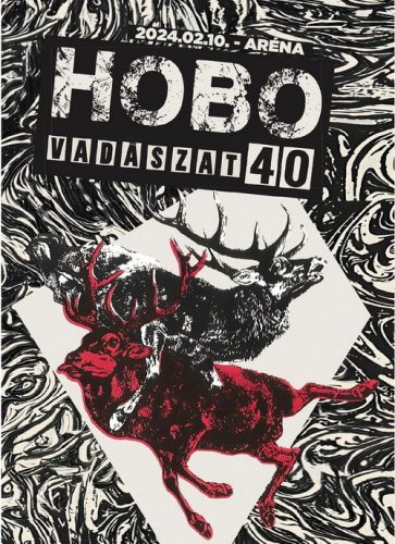 HOBO: Vadászat 40 Aréna 2024.02.10. (DVD)