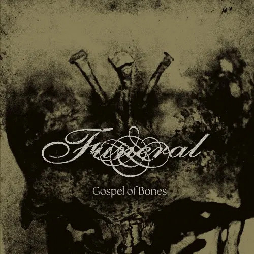 FUNERAL:  Gospel Of Bones (CD)