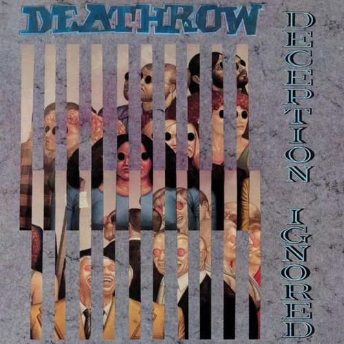 DEATHROW: Deception Ignored (CD)