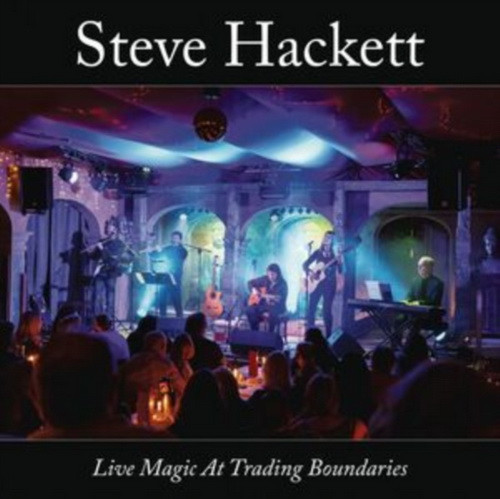 STEVE HACKETT: Live Magic At Trading Boundaries (CD)