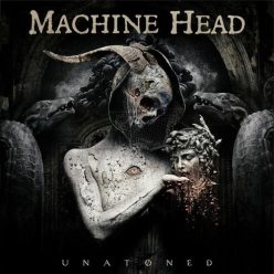 MACHINE HEAD: Unatoned (CD)