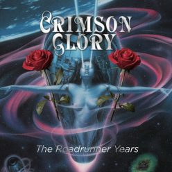 CRIMSON GLORY: The Roadrunner Years (3CD)
