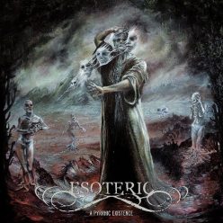 ESOTERIC: A Pyrrhic Existence (2CD, mediabook)