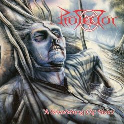PROTECTOR: A Shedding Of Skin (CD)