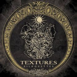 TEXTURES: Silhouettes (CD)
